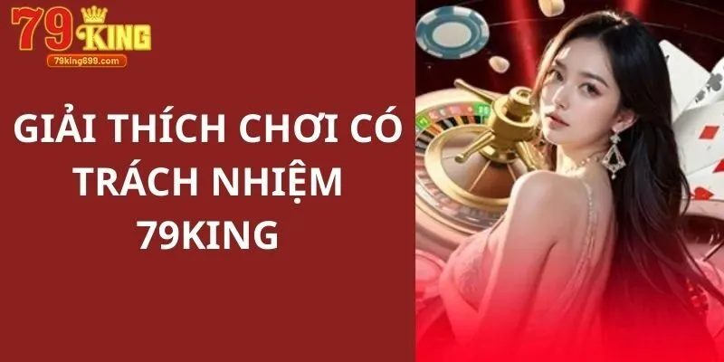 Định nghĩa về việc tham gia chơi giải trí có trách nhiệm dành cho quý khách hàng